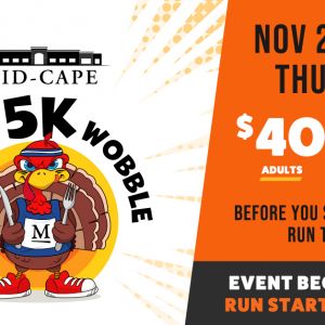 Mid-Cape Gobble 5k Wobble