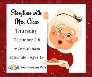 12/05 Story Time with Mrs. Claus at Four Freedom Park