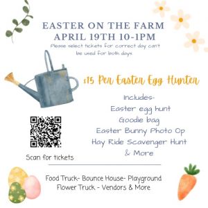 04/12 and 04/19 Easter on the Farm at M and M Farms and Cattle Co