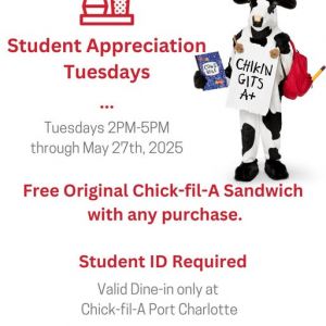 Student Appreciation Tuesdays at Chick-Fil-A Port Charlotte