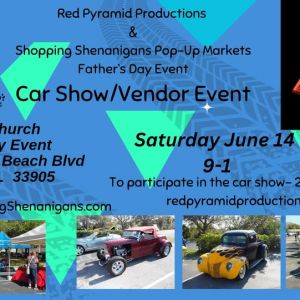 06/14 Father's Day Car Show and Vendor Event at Sonshine Worship Center