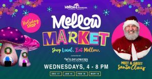 12/17 December Mellow Market with Santa Claus